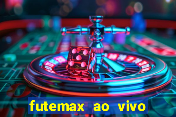 futemax ao vivo real madrid